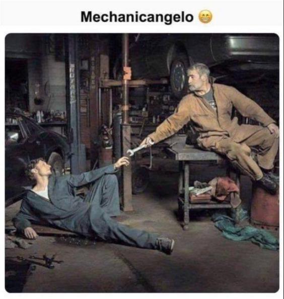 Funny Picture Thread [11]-mechanicangelo.jpg